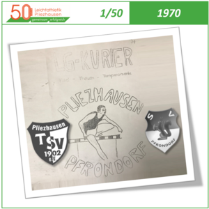 1970: Gründung der LG Pliezhausen-Pfrondorf (1/50) 1970: Gründung der LG Pliezhausen-Pfrondorf (1/50)