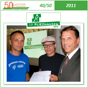 2011: Gründung des LV Pliezhausen 2012 (40/50) 2011: Gründung des LV Pliezhausen 2012 (40/50)
