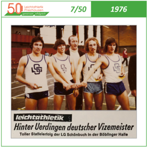 1976: Jugend-DM-Silber für Staffelquartett (7/50) 1976: Jugend-DM-Silber für Staffelquartett (7/50)